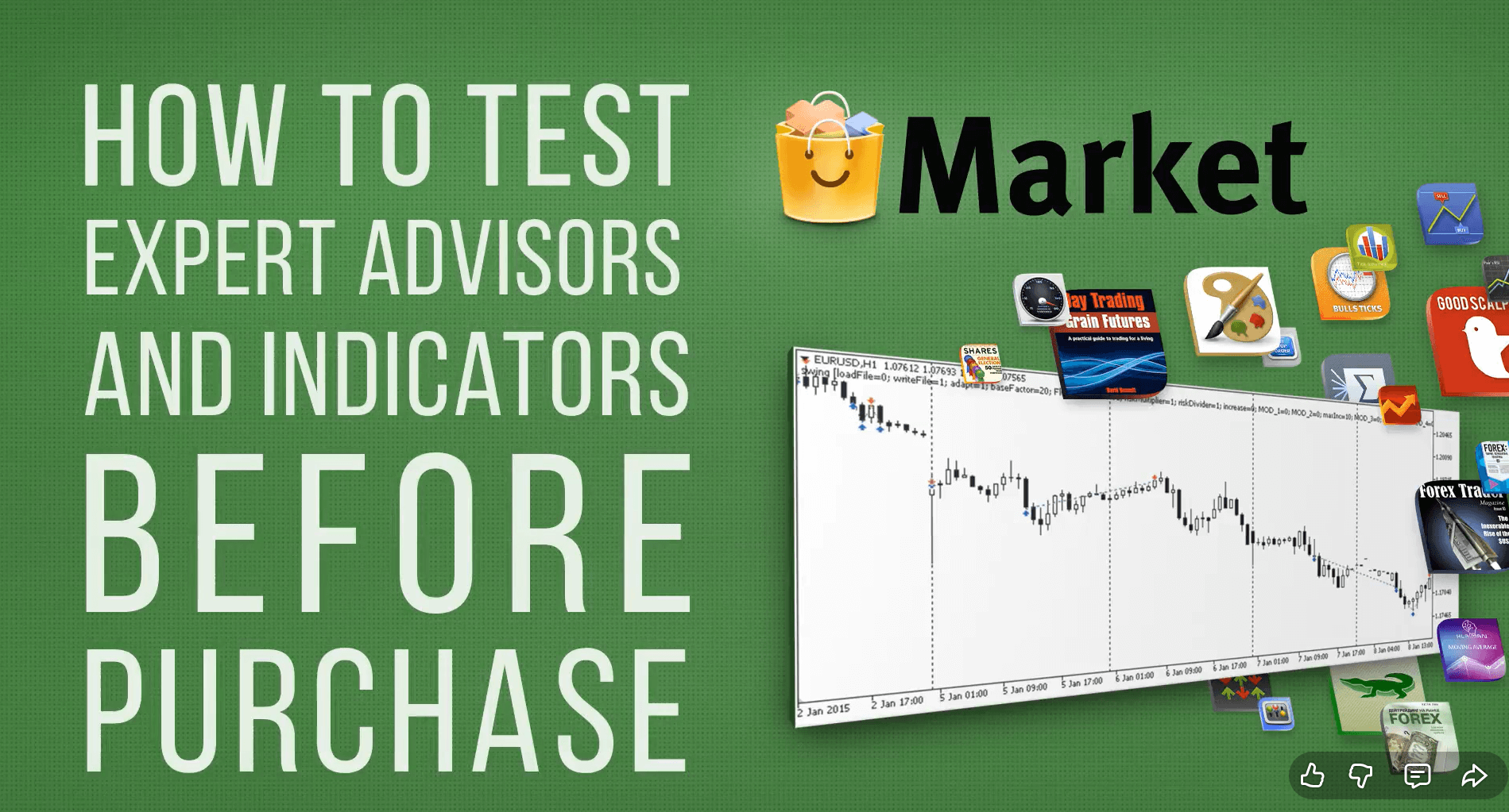 How to test Expert Advisors and Indicators before Purchase